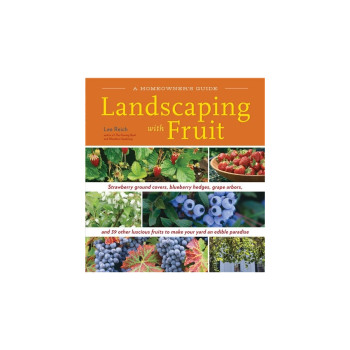 Landscaping with Fruit by Lee Reich
